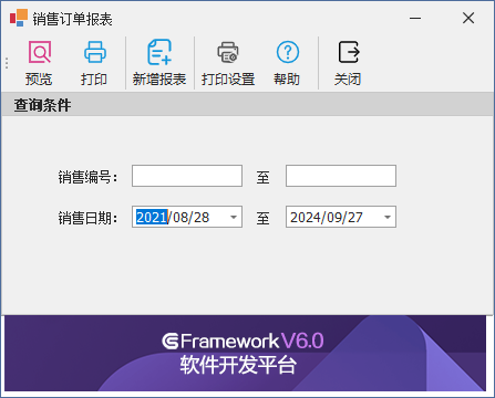 C/S架构软件开发平台 - 旗舰版V6.1 - 销售订单报表（FastReport.NET）